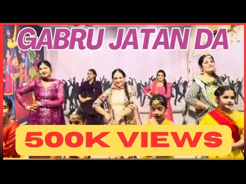 Gabru Jatan Da Put Chail Chabila | Gabru Jatan Da | lai gya kalja | Best Gidha Performance | Songs