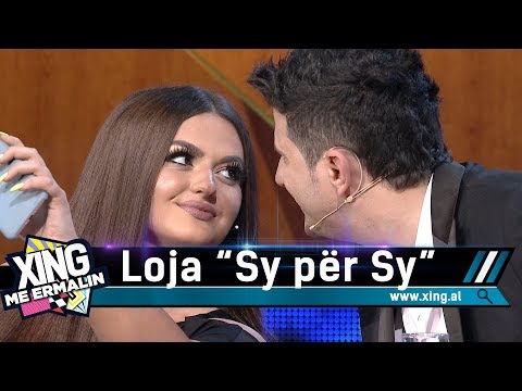 Xing me Ermalin 37 - Loja Sy për Sy, Enca
