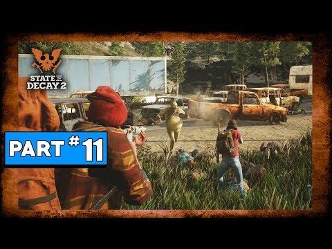 STATE OF DECAY 2 Playthrough Part 11 - The Booze Hounds, Left Behind  (PC)