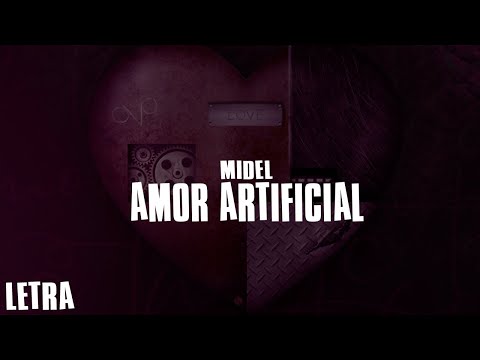 Midel, Asan, Tygas - Amor Artificial |Letra