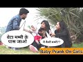 Baby Prank On Cute Girls | Apna Bacha Rakho Prank | Tukka