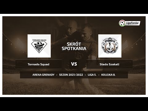 Liga Fanów: Tornado Squad - Stado Szakali (Jesień 2021)