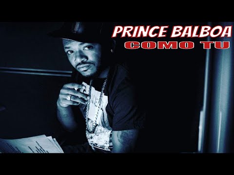 Prince Balboa - Como Tu [Reggaeton] (2020)