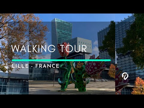 Walking Tour Lille France