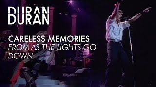 Duran Duran - &quot;Careless Memories&quot; from AS THE LIGHTS GO DOWN