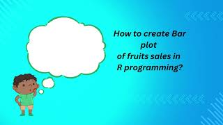 Bar Plot of fruit sales
