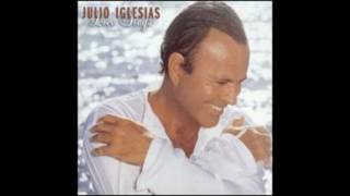 Julio Iglesias -I Don&#39;t Want To Wake You -