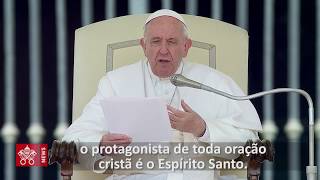 Papa: "Rezar em toda situação, sem esquecer de nossos irmãos"