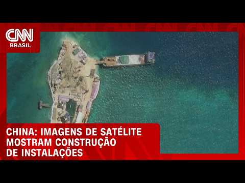 Imagens mostram construção de instalações da China; assista | CNN 360°