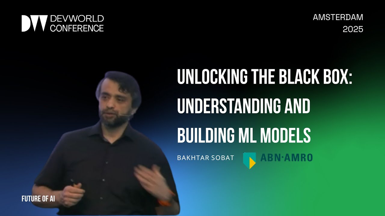 Bakhtar Sobat - Unlocking the Black Box Understanding and Building ML Models