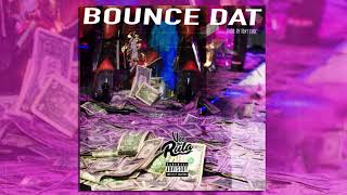 Vee Tha Rula - Bounce Dat Prod. By Tony Choc (Audio)