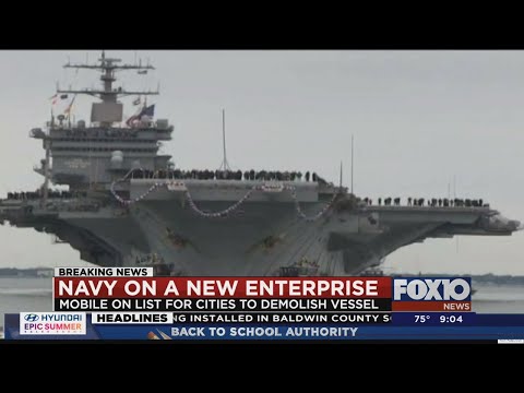 USS Enterprise could be scrapped at shipyard in Mobile