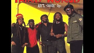 Ain&#39;t Givin&#39; Up by Third World featuring Bunny Rugs