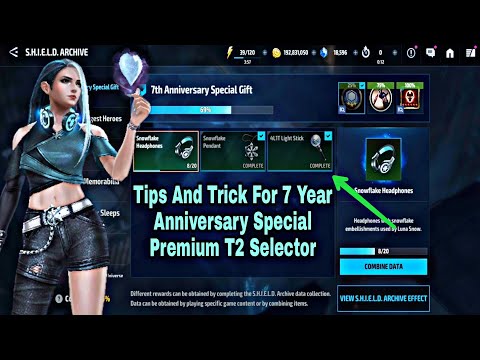 Tips and Tricks For 7 Year Anniversary Special Premium T2 Selector - Marvel Future Fight