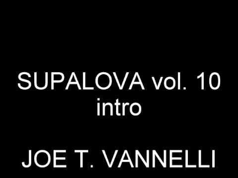 SUPALOVA vol. 10 - intro JOE T. VANNELLI (DOME CATANIA).