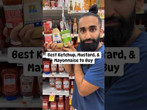 Best Ketchup, Mustard, & Mayonnaise to buy at the Grocery Store #ketchup #mustard #mayonnaise