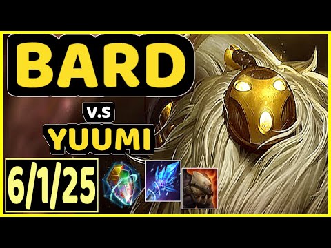 VERFIX (BARD) vs YUUMI - 6/1/25 KDA BOTTOM SUPPORT GAMEPLAY - BR Ranked GRANDMASTER