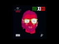 Mexico _ PNL (remix)
