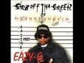 Eazy E - 06 - Nuts on your chin