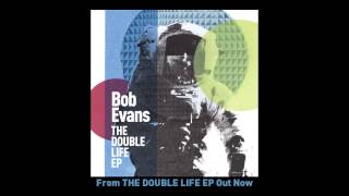 Bob Evans - Wrecking Ball