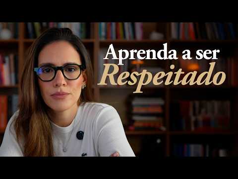 7 Estratégias para ser Respeitado Por Qualquer Pessoa em Qualquer Ambiente.