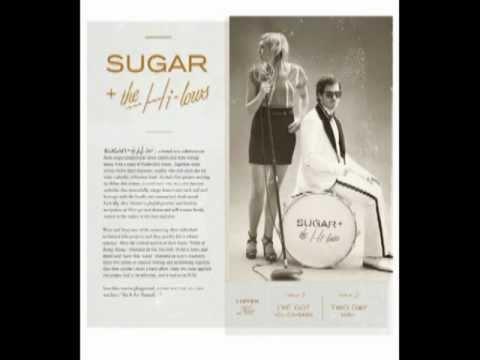 Sugar and the Hi-Lows - I've Got You Covered