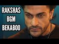 Rakshas BGM Bekaboo Ep 20