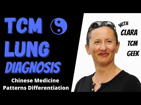 Chinese Medicine Diagnosis: the LUNG (Inquiry Method)