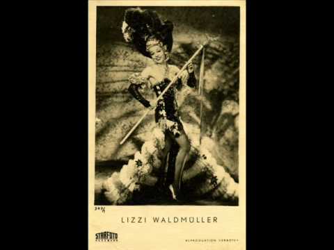 Lizzi Waldmüller - Ich bin heute ja so verliebt