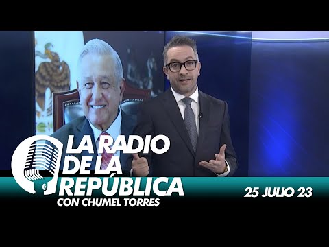 LA RADIO 2.0 / 25 DE JULIO 2023 - EL PULSO DE LA REPÚBLICA