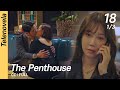 CC FULL The Penthouse 1 EP18 1 3 펜트하우스1