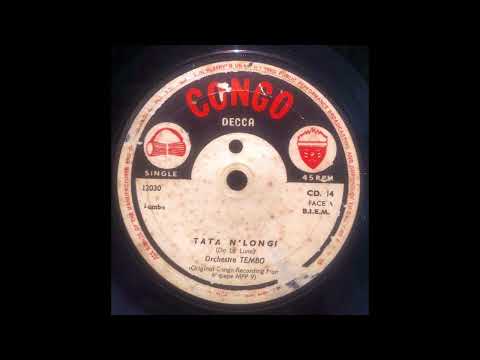 Orchestre Tembo - Tata N'Longi (196x, Congo Decca - CD. 14)