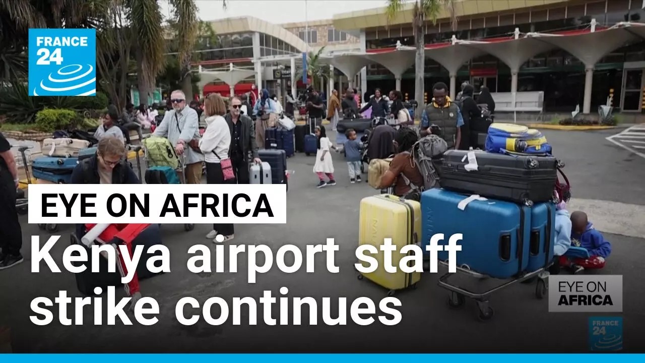 Kenyan airport staff strike delays thousands of passengers • FRANCE 24 English