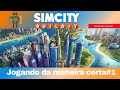 Jogando Da Maneira Certa Sim City