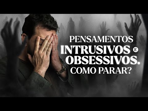 Como parar os pensamentos intrusivos? | SUPER AULA 2# - Dr. Jorge Rodrigues