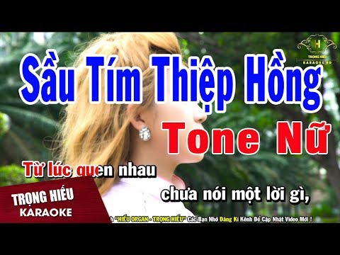 Karaoke Sầu Tím Thiệp Hồng Tone Nữ Nhạc Sống | Trọng Hiếu