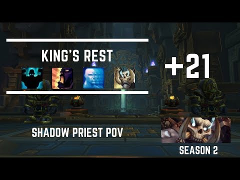 +21 King's Rest - Shadow Priest PoV