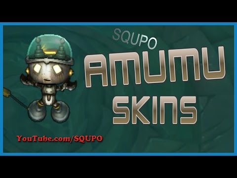 All Amumu Skins (League of Legends)
