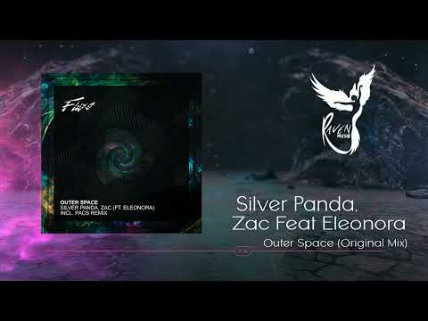 Silver Panda, Zac feat. Eleonora - Outer Space (Original Mix) [Fluxo]