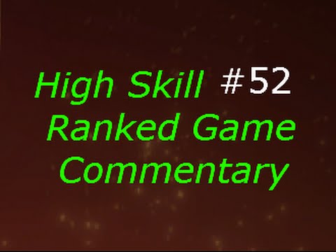 Dota 2 High Skill Ranked Game Commentary #52