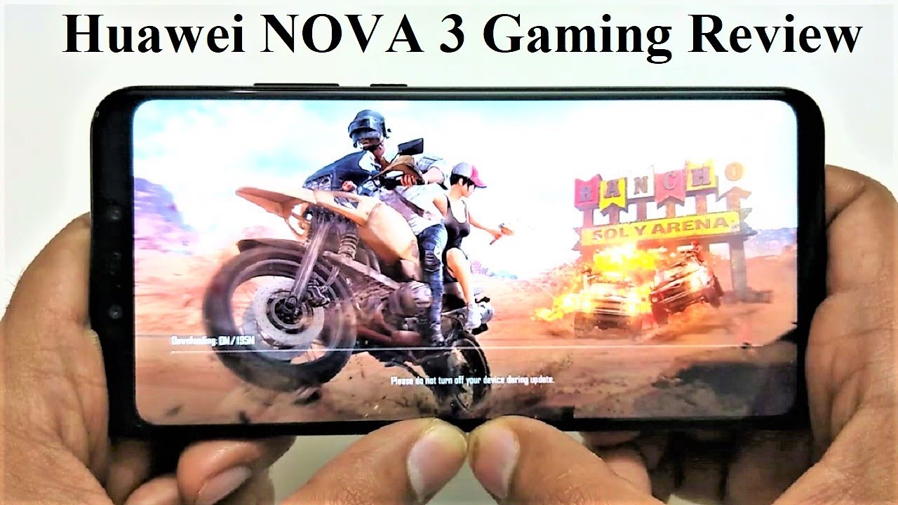 Huawei Nova 3 - Hardcore Gaming Test and Review (PUBG, Injustice 2, Modern Combat 5)