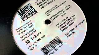 Lil John Coleman - Everybody Lookin 4 U - Feel Good EP