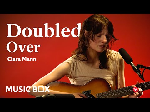 Clara Mann - Doubled Over (Acoustic Live)