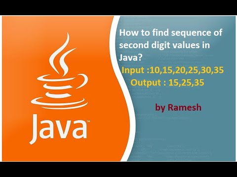 JAVA FAQ # 94 || How to find sequence of second digit values in Java?