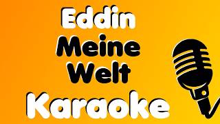 Eddin • Meine Welt • Karaoke