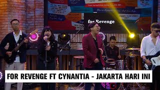 Download lagu For Revenge ft Cynantia Stereowall - Jakarta Hari Ini mp3