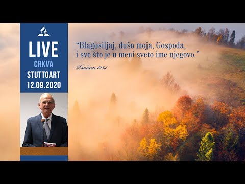 LIVE Bogosluženje crkva Stuttgart - 12.09.2020 - Ivan Brechelmacher