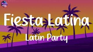 Fiesta Latina Musica 2024 🌞 Latin Party Megamix 2024 🔥 Best Latin Party Hits