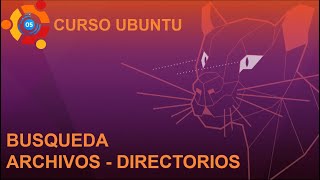 Busqueda archivos y directorios Linux | Comando find Ubuntu 20.04  | 05 Busqueda de archivos Linux