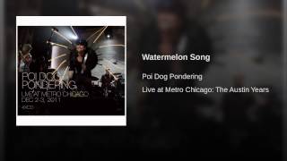 Watermelon Song (Live Track)